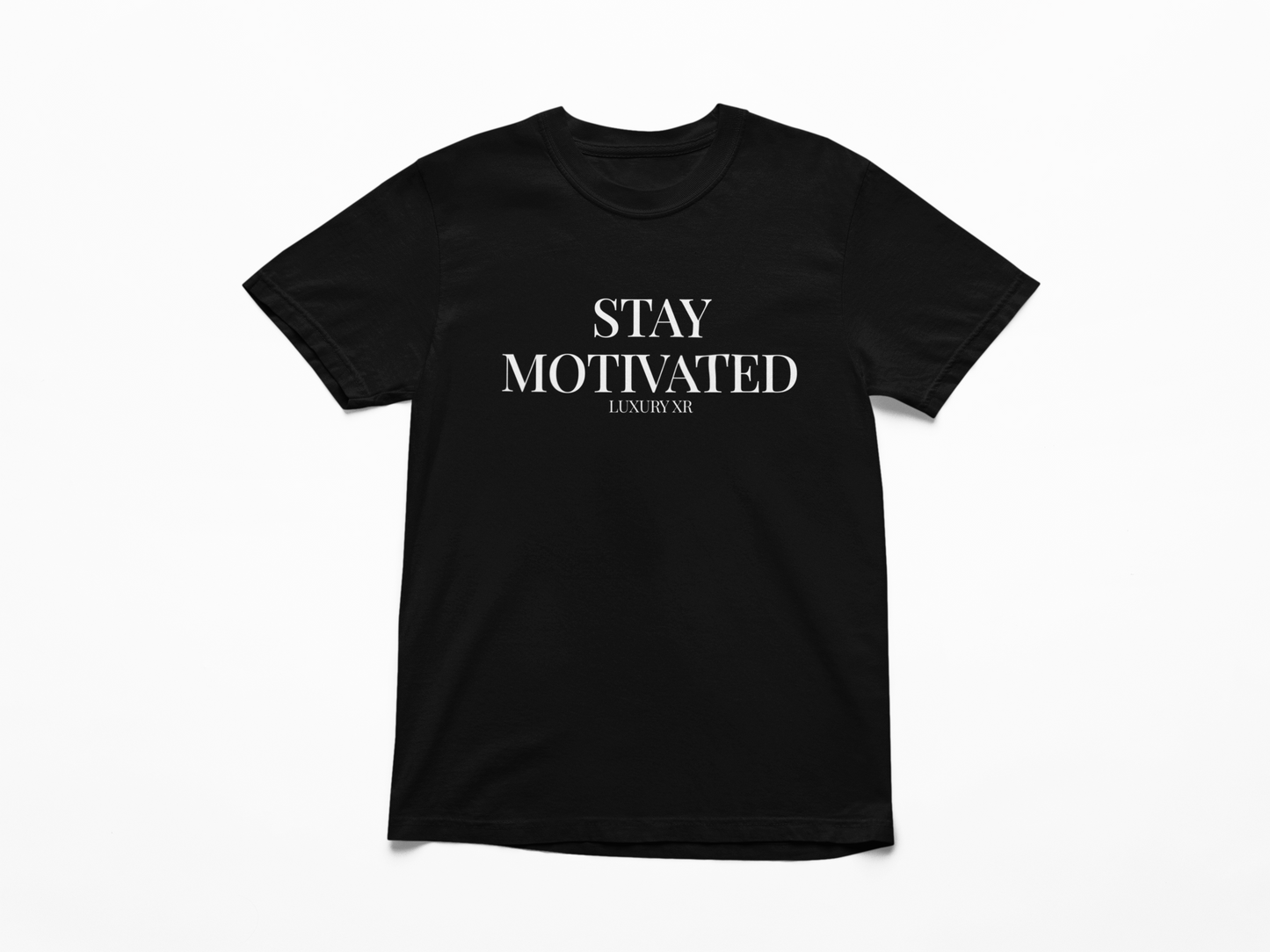 STAY MOTIVATED LIMITED EDITION LUXURY T-SHIRT MEN