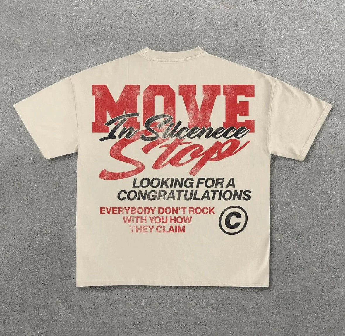 Move In Silence Graphic Casual Cotton T-Shirt