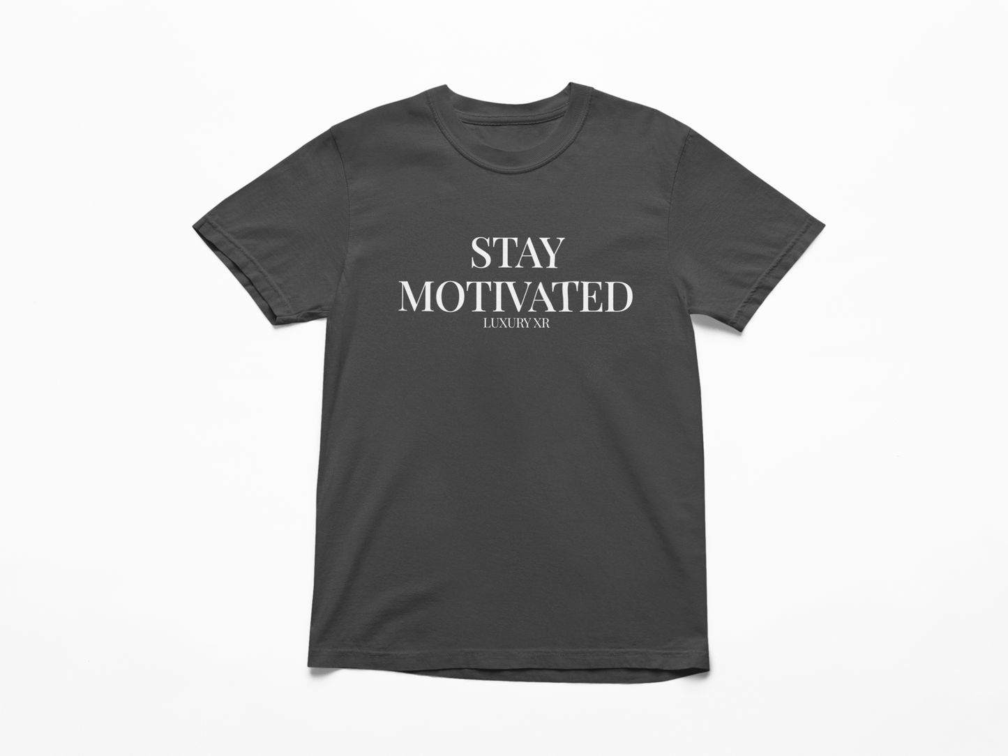 STAY MOTIVATED LIMITED EDITION LUXURY T-SHIRT MEN